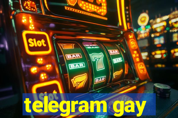 telegram gay